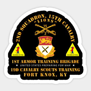 2nd Squadron, 15th Cavalry (19D) - 1st Ar Tng Bde Ft Knox, KY Sticker